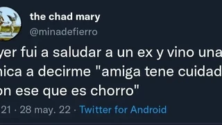 "Fui a saludar a mi ex y una chica me dijo: 'Tené cuidado que es chorro'"