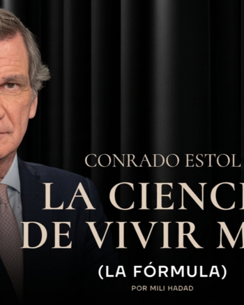 “La soledad no buscada hace mucho daño a la salud”: los  7 hábitos que recomienda Conrado Estol para vivir más y mejor