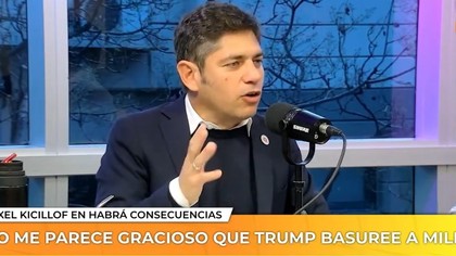 "No me gusta que Trump basuree a Milei": Kicillof se refirió al trato que recibe el Presidente por parte de los Estados Unidos